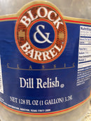 1 Gallon Block & Barrel - Sysco Classic DILL Relish 128 oz Pickle