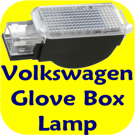 Glove Box Light Volkswagen Beetle Golf Jetta Passat VW-9707
