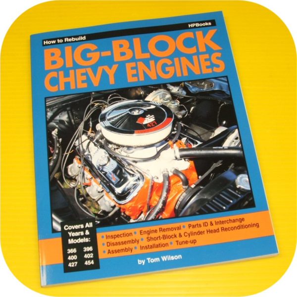 How to Rebuild Big-Block Chevy Engines Manual Book 396 427 454 Big Block BBC V8-0